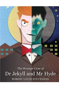Strange Case of Dr.Jekyll and MR Hyde