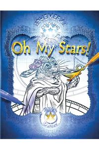 Oh My Stars!