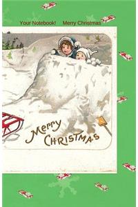 Your Notebook! Merry Christmas