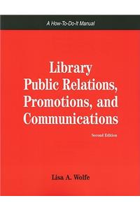 Library Public Relations, Promotions, and Communications
