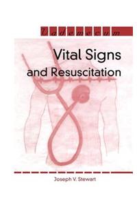 Vital Signs and Resuscitation