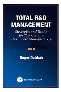 Total R & D Management