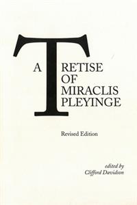 A Tretise of Miraclis Pleyinge