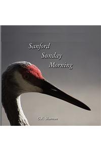 Sanford Sunday Mornings