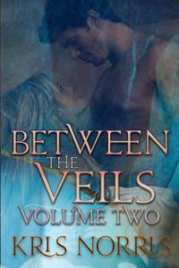 Between the Veils