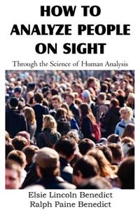 How to Analyze People on Sight