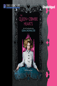 Queen of Zombie Hearts
