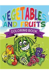 Vegetables and Fruits Coloring Books (Name That Veggie and Fruit)