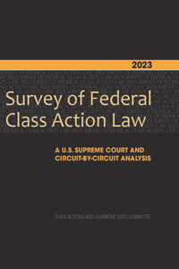 2023 Survey of Federal Class Action Law