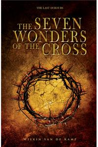 Seven Wonders of the Cross