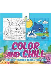 Color and Chill Color by Number Books for Kids