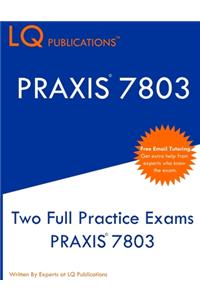 Praxis 7803