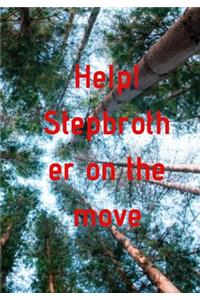 Help! Stepbrother on the move