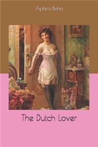 The Dutch Lover