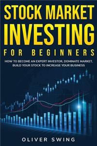 Stock Market Investing For Beginners