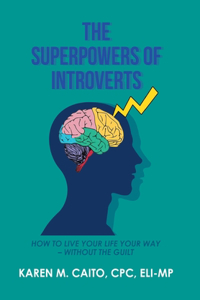 Superpowers of Introverts