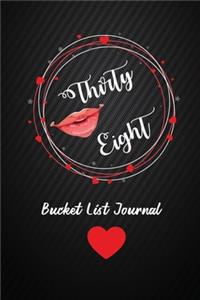 Thirty Eight Bucket List Journal
