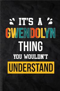 It's a Gwendolyn Thing You Wouldn't Understand