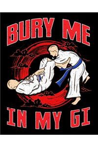 Bury Me In My Gi