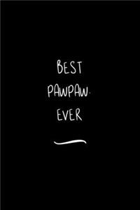 Best Pawpaw. Ever