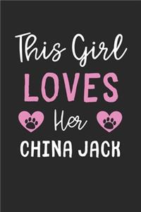 This Girl Loves Her China Jack