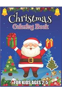 Christmas Coloring Book for Kids Ages 2-5