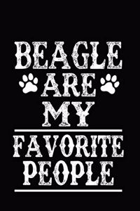 Beagle Are My Favorite People