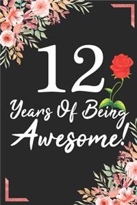 12 Years Of Being Awesome!