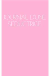 Journal d'une Séductrice