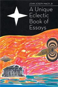 A Unique Eclectic Book of Essays