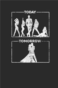 Groom Today Tomorrow