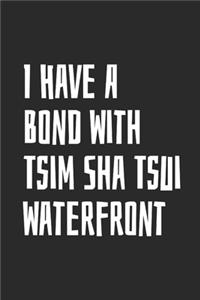I Have A Bond With Tsim Sha Tsui Waterfront