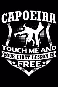 Capoeira Touch Me And Your First Lesson Is Free