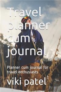 Travel planner cum journal