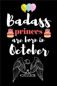 Badass princes are born in October