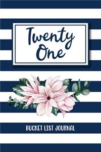 Twenty One Bucket List Journal
