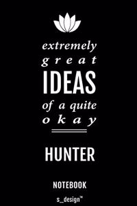 Notebook for Hunters / Hunter