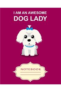 I Am an Awesome Dog Lady