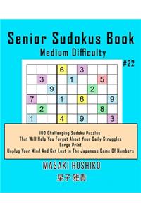 Senior Sudokus Book Medium Difficulty #22