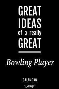 Calendar for Bowling Players / Bowling Player