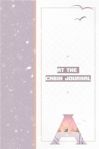 At The Cabin Journal A