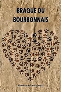 Braque du Bourbonnais Notizbuch für Hundehalter
