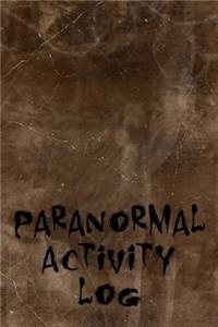 Paranormal Activity Log