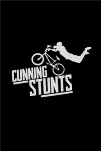 Cunning stunts