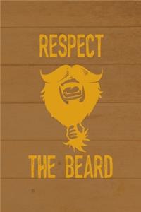 Respect The Beard