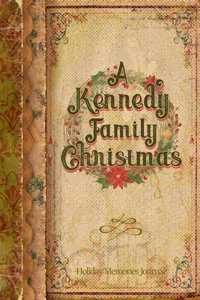A Kennedy Family Christmas
