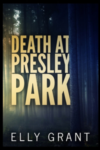 Death at Presley Park