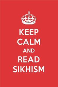 Keep Calm and Read Sikhism: Sikhism Book Designer Notebook
