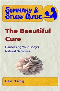 Summary & Study Guide - The Beautiful Cure