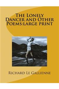 The Lonely Dancer and Other Poems